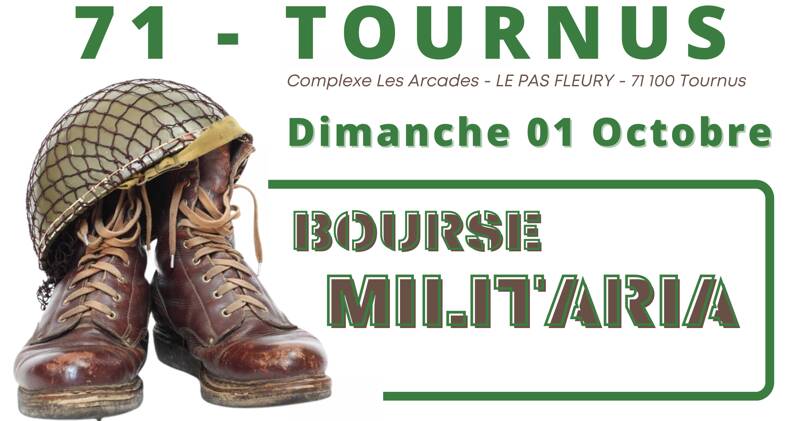 BOURSE MILITARIA DE TOURNUS