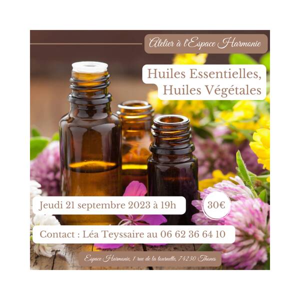 Atelier Huiles Essentielles & Huiles végétales