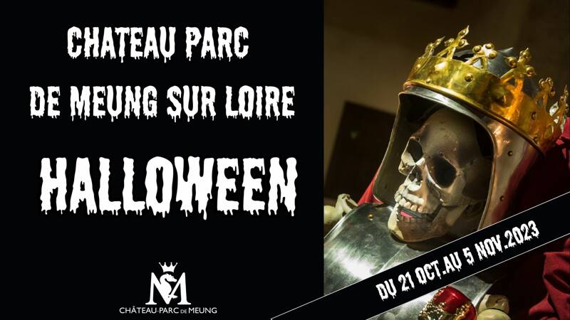 Halloween au château de Meung sur Loire