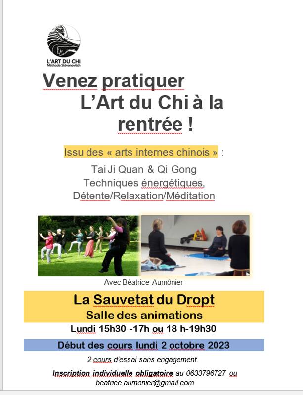 Rentrée de l'Art du Chi (Taichi& Qi Gong, relaxation et méditation centrée) à La Sauvetat- du- Dropt