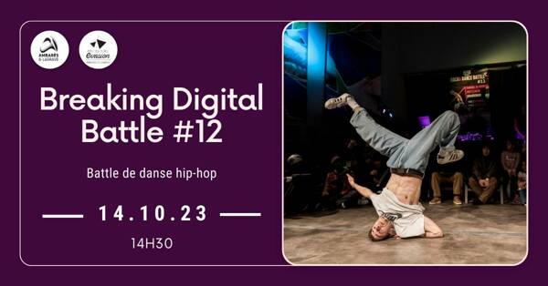 Breaking Digital Battle #12