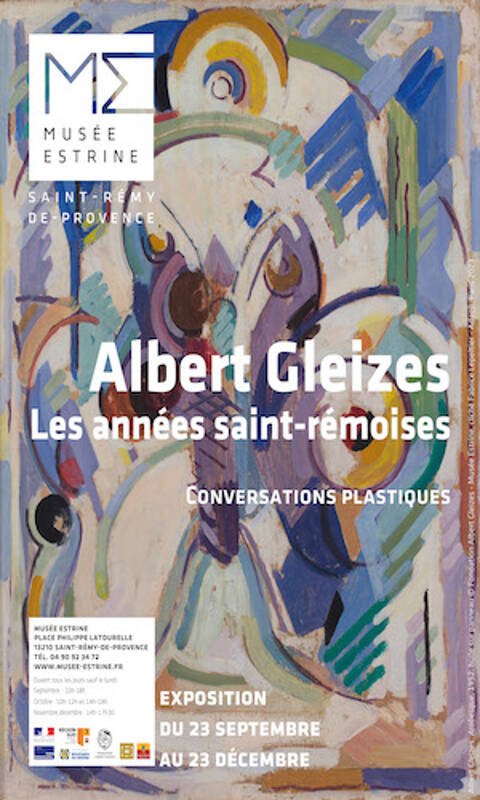Albert Gleizes, les années saint-rémoises - Conversations plastiques