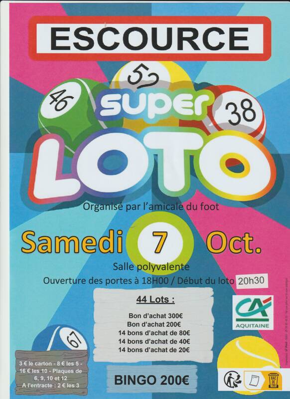 SUPER LOTO DE L AMICALE FOOT D ESCOURCE