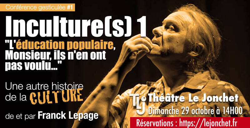 Inculture(s) par Franck Lepage