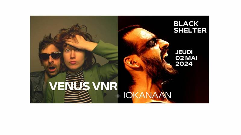 VENUS VNR + IOKANAAN (1ère partie)