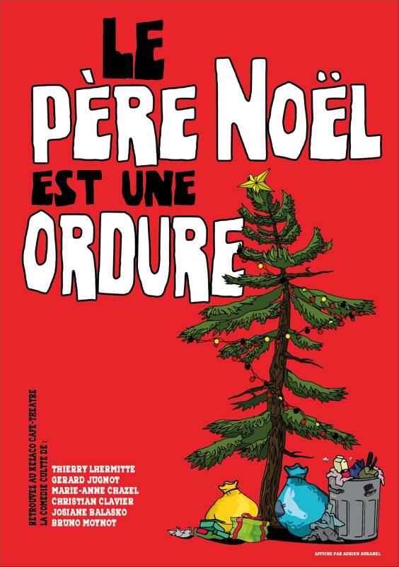 Le Père Noël est une ordure