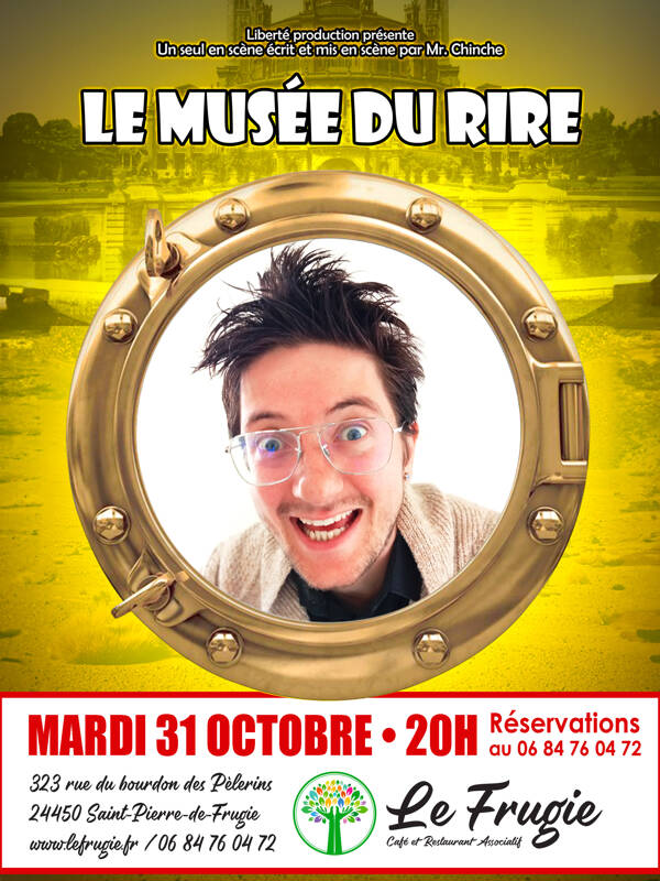 Le musée du rire • Spectacle de Mr. Chinche