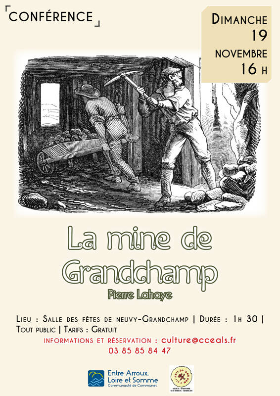 Conférence Causerie LA MINE DE GRANDCHAMP