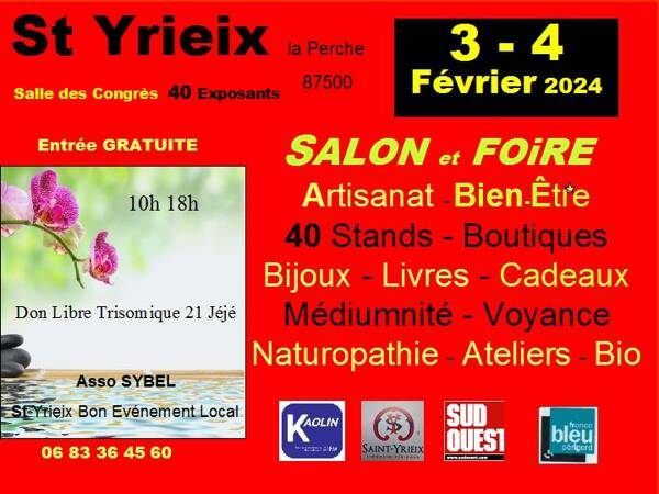 Saint Yrieix la perche SALON FOIRE 3 et 4 Février 2024  40 Boutiques Artisanat Produits Bien Être Voyance