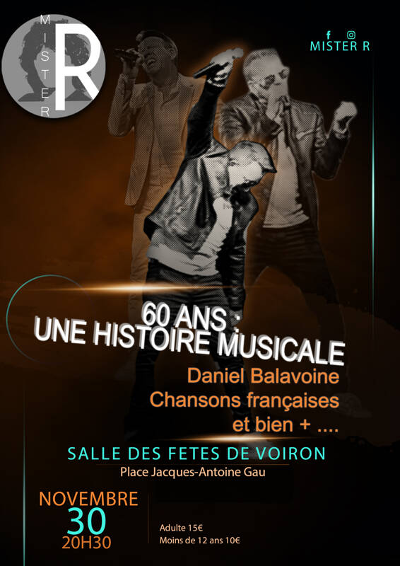 MISTER R 60 ans : Une histoire musicale