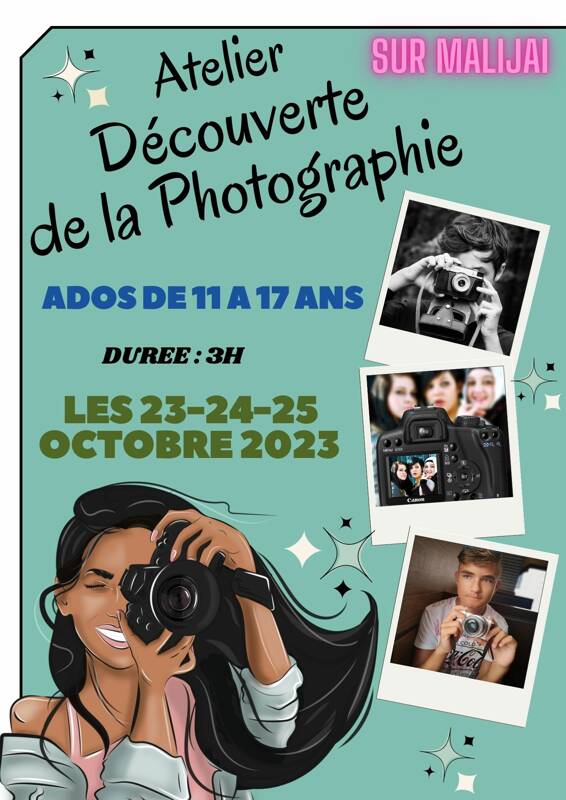 ATELIER DECOUVERTE DE LA PHOTOGRAPHIE ADOS