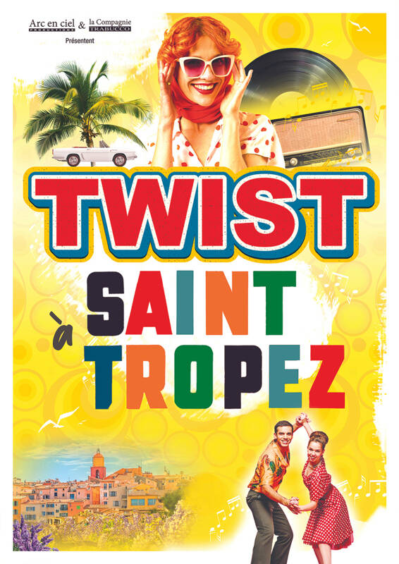 Twist à Saint Tropez