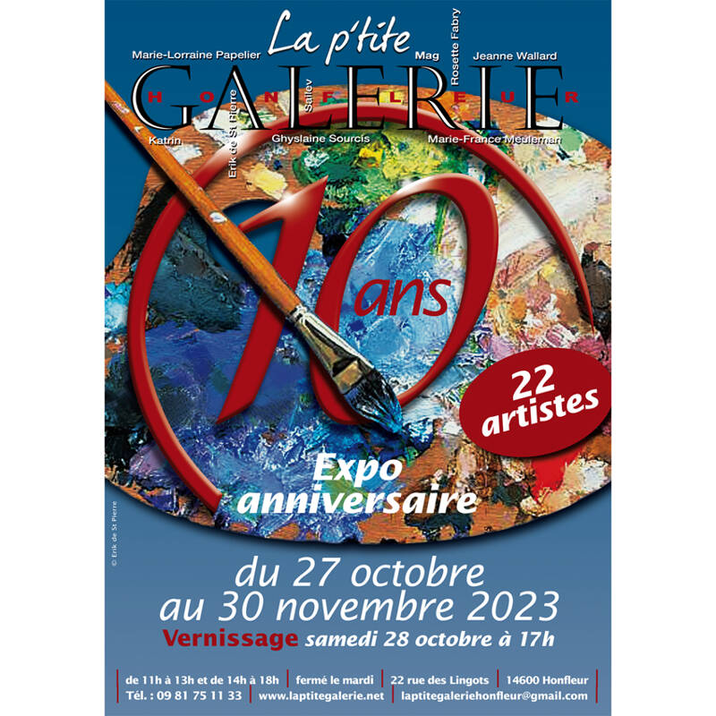 Expo Anniversaire : Les 10 ans de La P'tite Galerie