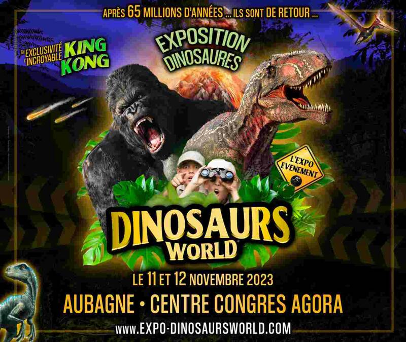 Exposition de dinosaures • Dinosaurs World à Aubagne