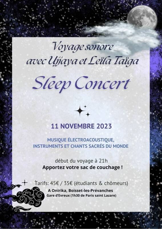 Ujjaya & Leila Taïga en sleep concert à Onirika