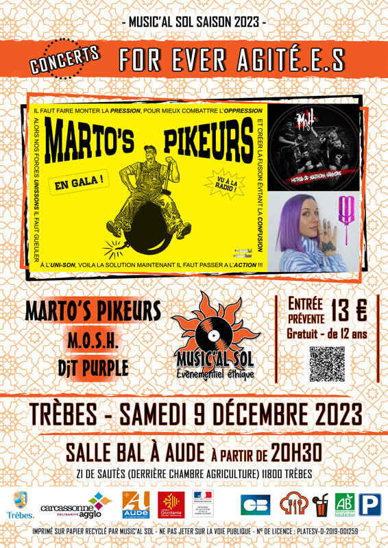 For ever Agité·e·s : Marto's Pikeurs + M.O.S.H. + DjT Purple