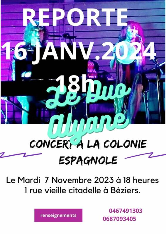 Report de concert à la Colonie Espagnole Béziers