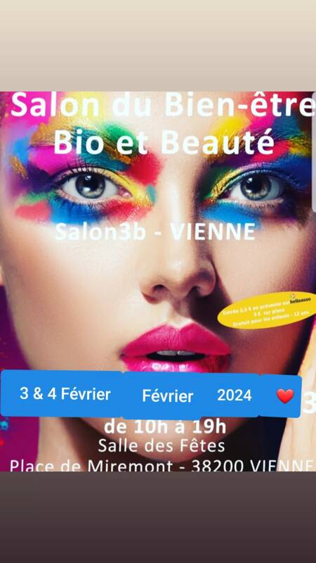 Salon du Bien-être bio et Beauté de Vienne 3 4 février 2024