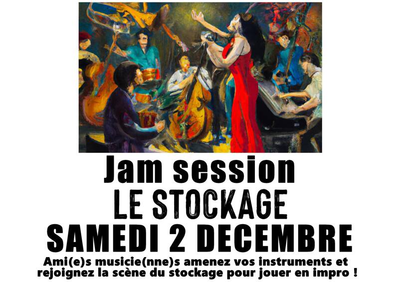 JAM SESSION au Stockage