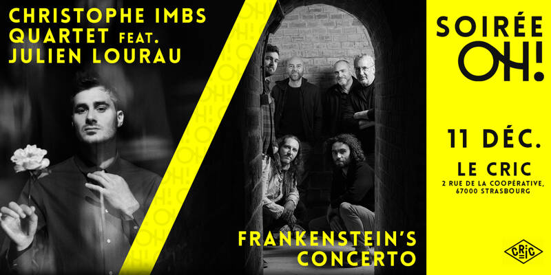 CHRISTOPHE IMBS QUARTET feat. JULIEN LOURAU // FRANKENSTEIN'S CONCERTO