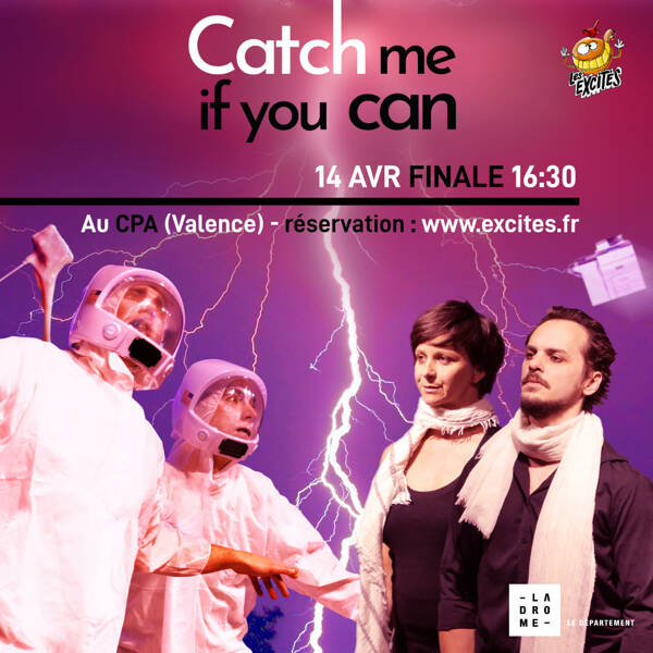 Catch me if you can - Tournoi d'improvisation