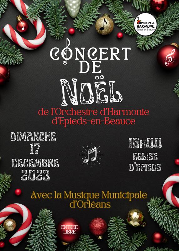 Concert de noël de l'Orchestre d'Harmonie d'Epieds en Beauce