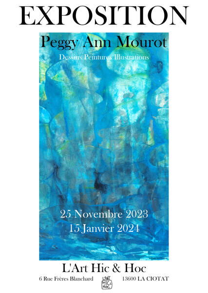 Exposition Peggy Ann Mourot