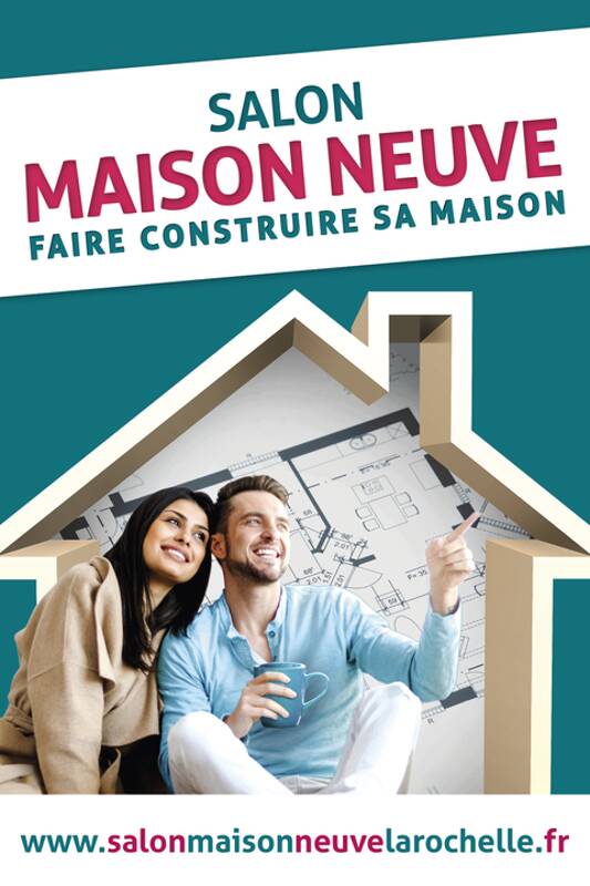 SALON MAISON NEUVE LA ROCHELLE