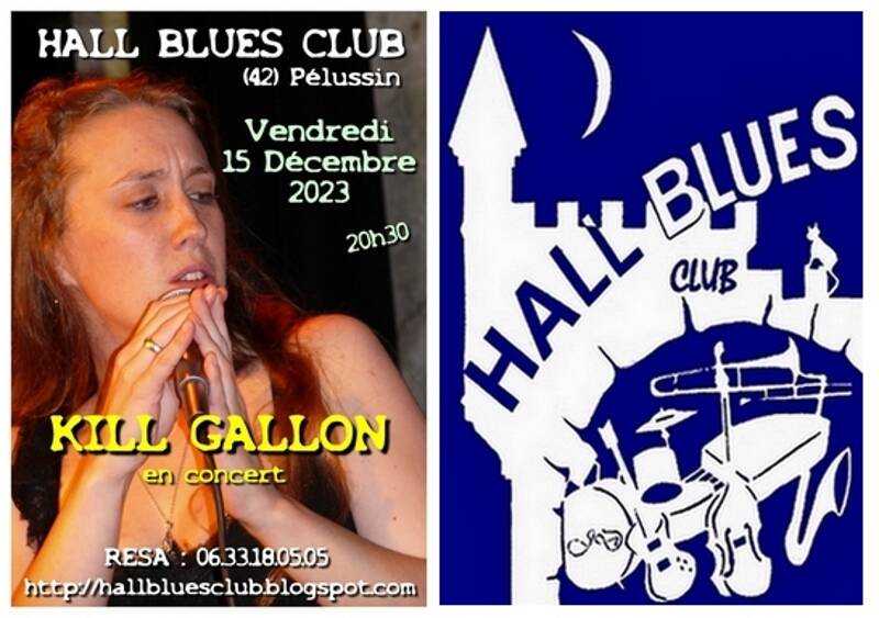 KILL GALLON en concert au Hall Blues Club