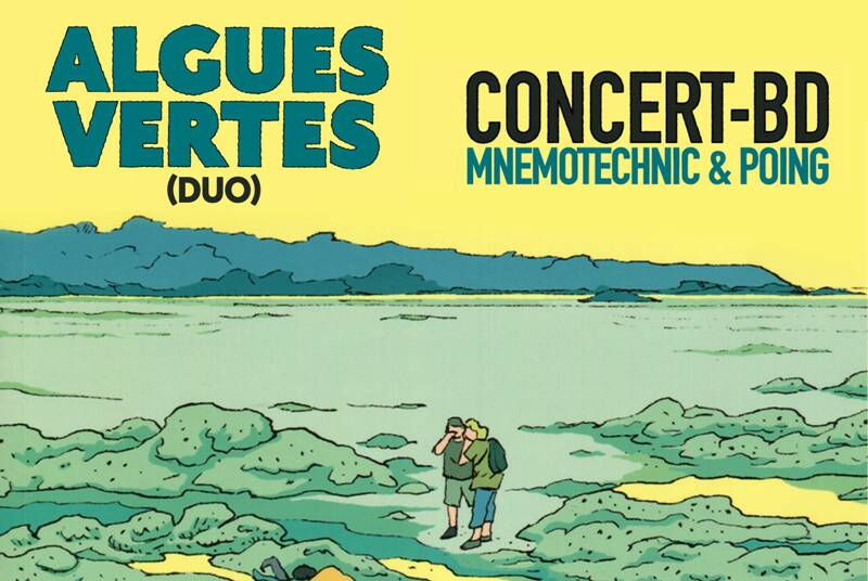 CONCERT BD : LES ALGUES VERTES DUO