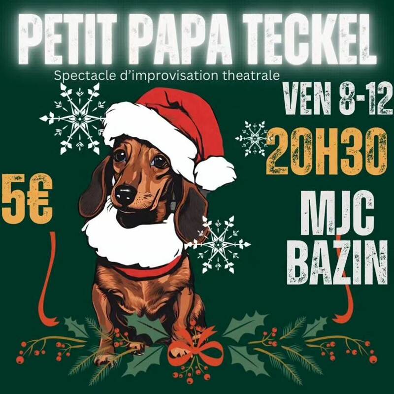 Teckel Show # 2 Petit Papa Teckel