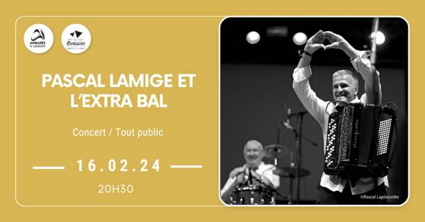 Pascal Lamige et l’Extra Bal 