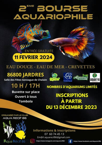 2ème Bourse Aquariophile - Eau douce - Eau de mer - Crevettes -  Aqua Récif 86 -  Jardres 