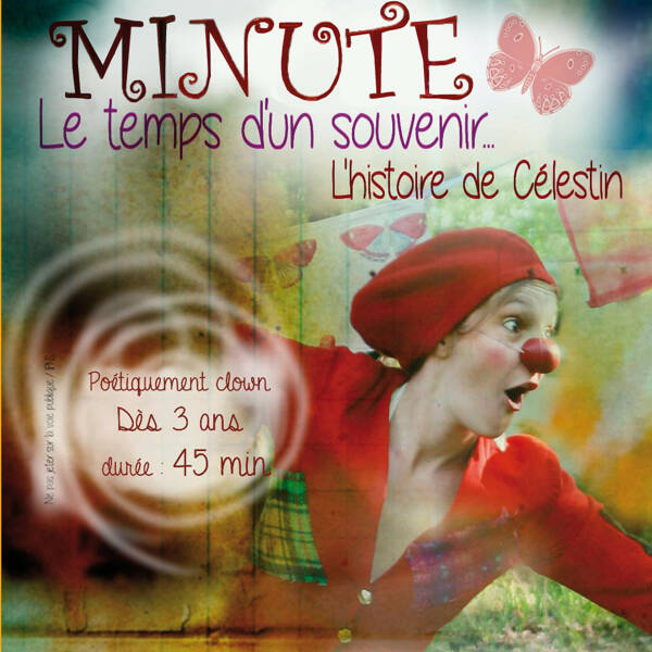 Minute, le temps d’un souvenir 