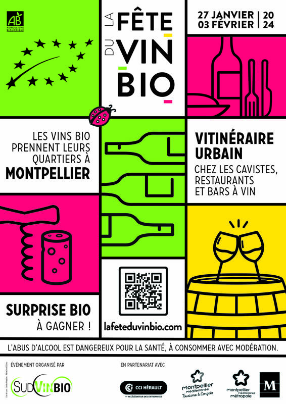 1ÈRE ÉDITION DE LA FÊTE DU VIN BIO (27 JANVIER - 3 FÉVRIER 2024) LES VINS BIO PRENNENT  LEURS QUARTIERS À MONTPELLIER