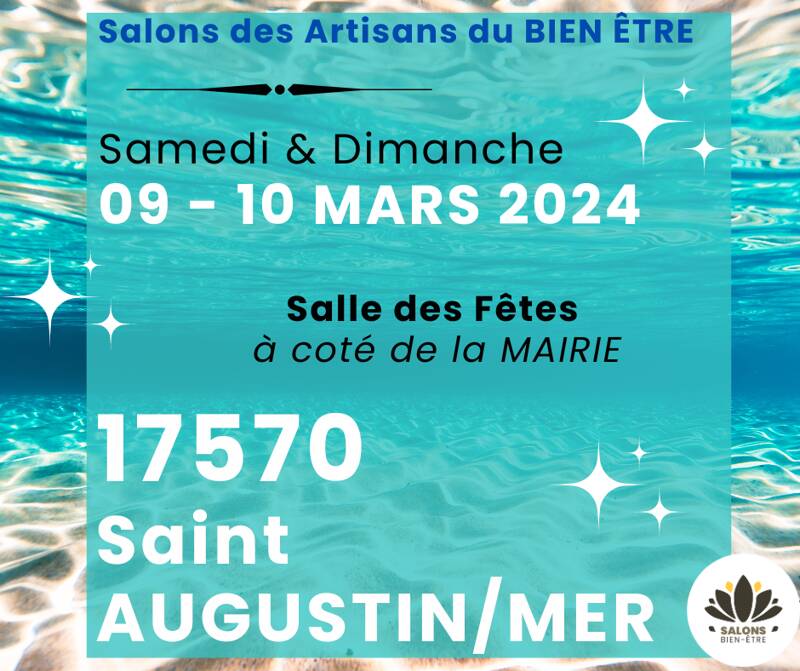 SALON des Artisans du BIEN ETRE - week end du 9 et 10 Mars 2024
