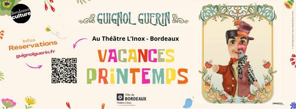 GUIGNOL GUERIN spectacles marionnettes vacances de Printemps
