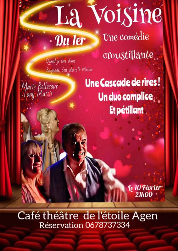 Comédie hilarante LA VOISINE DU 1ER*