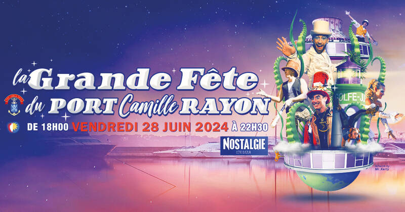 la grande fête du Port Camille Rayon
