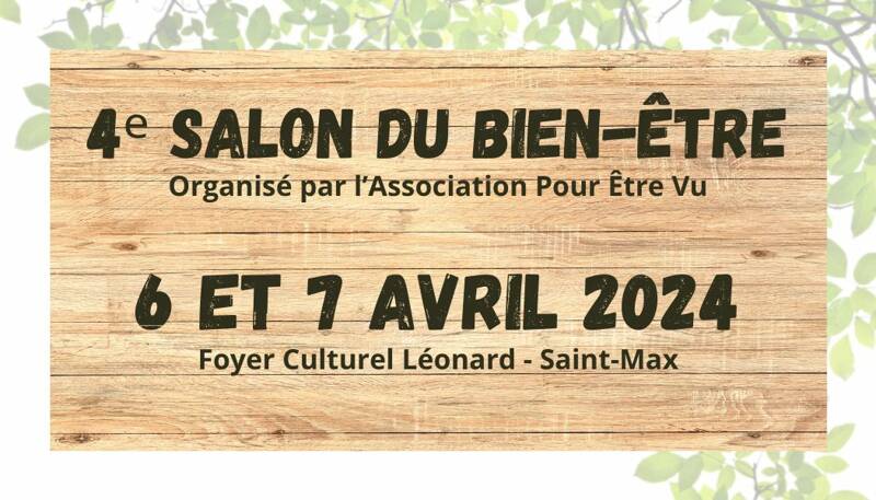 4ème Salon du Bien-Être Pour Être Vu