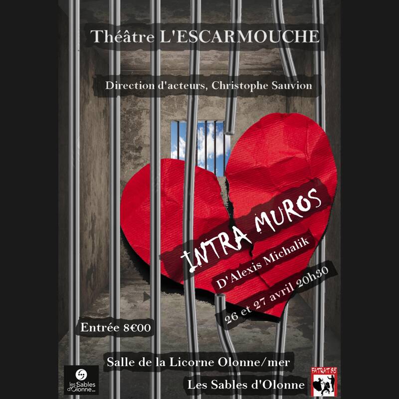 Théâtre l'Escarmouche - INTRA MUROS d' Alexis Michalik.