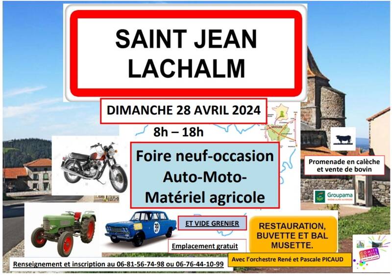 Foire à l'occasion-neuf auto moto matériel agricole le dimanche 28 avril 2024 à St Jean Lachalm