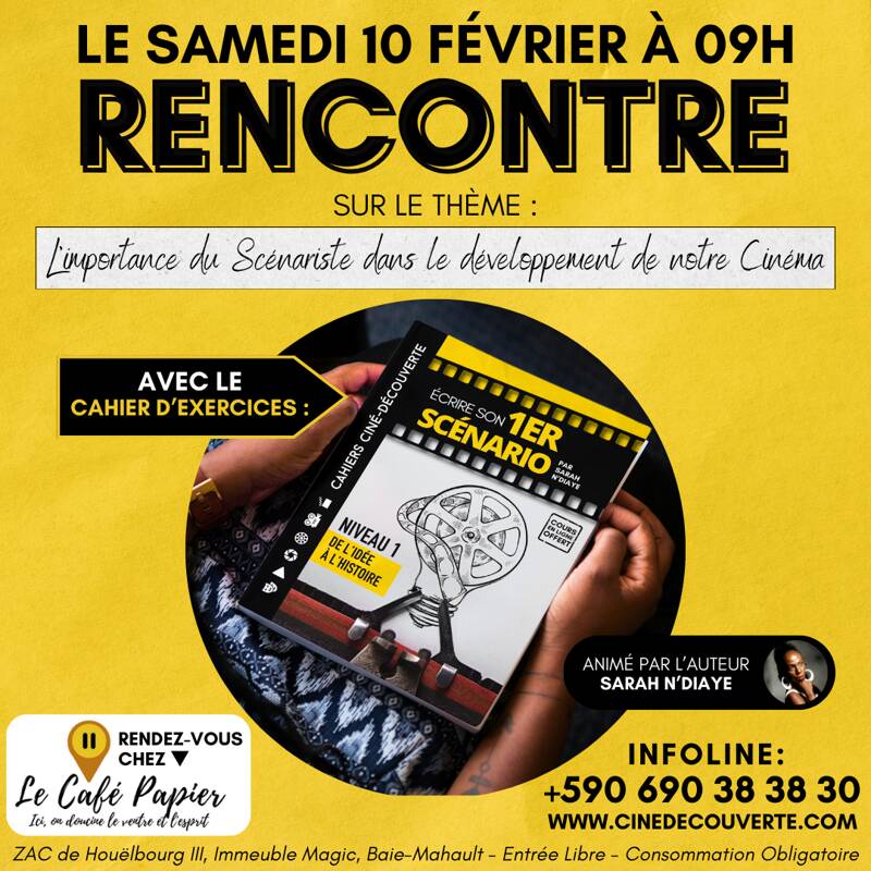Rencontre & Échanges : L'Importance Du Scénariste Dans Le Développement De Notre Cinéma