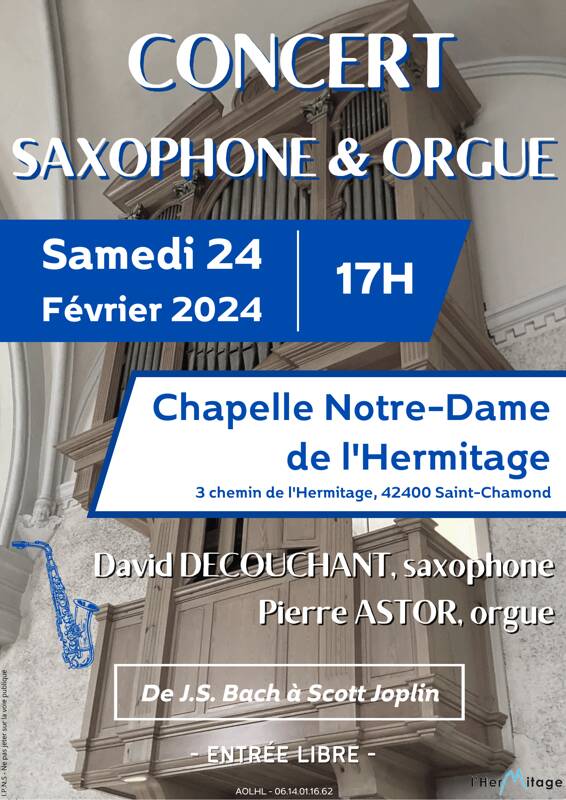 Concert Saxophone et Orgue à la chapelle ND de l'Hermitage
