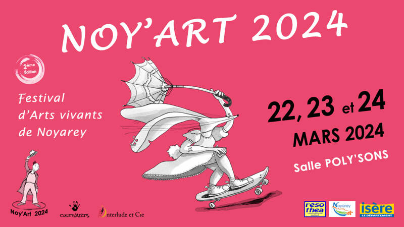 Noy’Art, Festival d’Arts Vivants 2ème édition