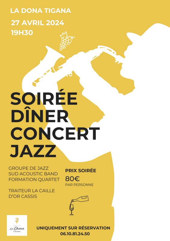 Soirée dîner concert Jazz au domaine la Dona Tigana à Cassis.