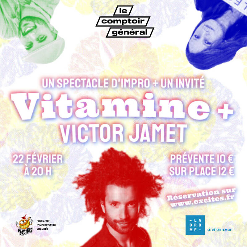 Spectacle d'impro VITAMINE + avec Victor Jamet