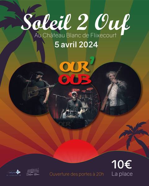 Soleil 2 Ouf - 3ème édition