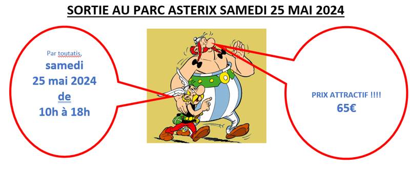 Sortie Astérix samedi 25 mai 24