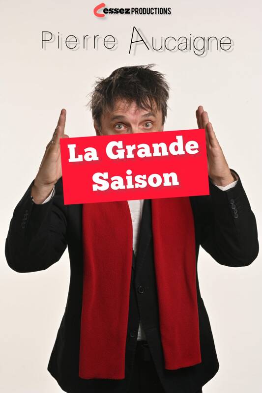 La Grande Saison - Pierre Aucaigne